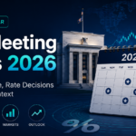 Fed Meeting Dates 2026: FOMC Schedule, Rate Decisions and Market Context