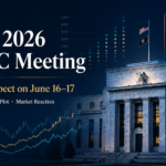 June 2026 FOMC Meeting: What to Expect on June 16–17 and How Markets Could React