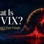 What Is the VIX? The Market’s ‘Fear Gauge’ Explained